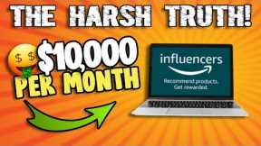 Unfortunate TRUTH - How To Make MORE MONEY Online as an influencer...
