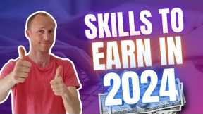 5 Skills You NEED to Make Money Online in 2024 (Based on REAL Experiences)