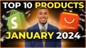 ⭐️ TOP 10 PRODUCTS TO SELL IN JANUARY 2024 | DROPSHIPPING SHOPIFY