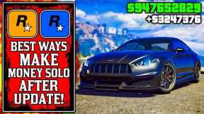 It's THAT Simple.. The BEST WAY To Make Money SOLO After UPDATE in GTA Online! (GTA5 Fast Money)