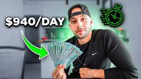 The Fastest Way To Make Money Online In 2024 ($940/Day)