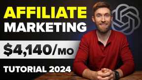 Affiliate Marketing Tutorial For Beginners 2024 (Step by Step Using AI)