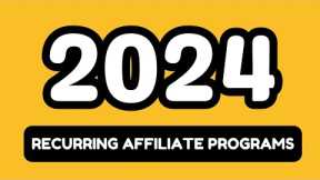 Best Recurring Affiliate Marketing Programs for Residual Income 2024