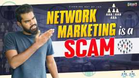 Network Marketing is a Scam || Network Marketing || #figuringoutbyjay