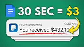 Earn $3 Every 30 Seconds From GOOGLE DOCS   Make Money Online