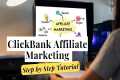 Clickbank Affiliate Marketing | How
