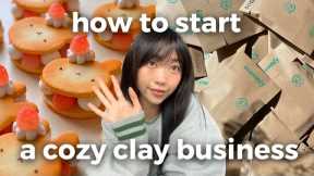 how to start a polymer clay business! ✿ product ideas, selling online & in-person, things i use!