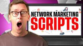 Network Marketing SCRIPTS | (8 Clear Examples Provided)