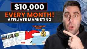 7 Affiliate Marketing Websites That Make $10,000+ Per Month! (Passive Income)