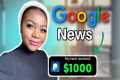 Earn $1000 PER DAY from Google News