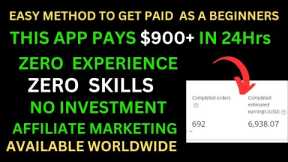 This App Pays $900 Daily | Affiliate Marketing For Beginners |Digital Marketing |Earn Passive Income