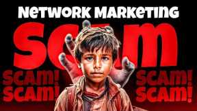 Why Network Marketing is India's Biggest Scam |