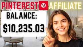 How I Made $10,000 on Pinterest in 1 Month (Affiliate Marketing)