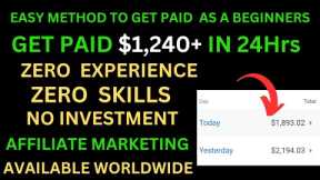 Get Paid $1,240 In 24Hrs |Affiliate Marketing For Beginners |Make Passive Income | Digital Business