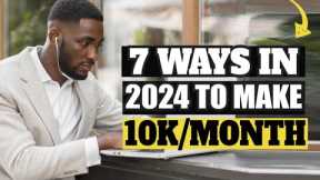 How to make money online 2024 | The 7 Best Ways To Make Money Online From Home in 2024 Check It Out!