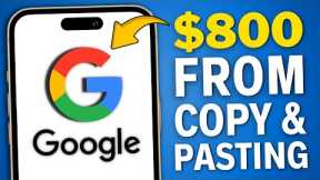 $800 Daily from Google (Without Investment) - Make Money Online 2023