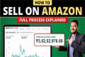 How to Sell on Amazon || Full Process 