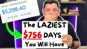 Make Money Online: Earn $756 Days With This LAZY Digital Marketing Trick