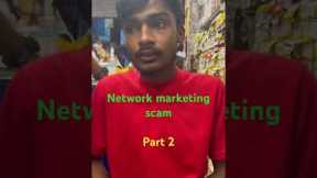 Network marketing scams ..#scam #carefull