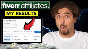 I Tried Fiverr Affiliate Marketing and Made $17,325 in 30 Days!!