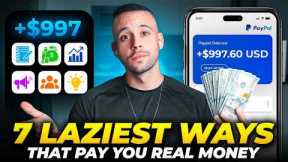 7 Laziest Ways to Make Money Online for Beginners 2024 ($997/day+)