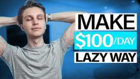 Laziest Way to Make Money Online For Beginners ($300/day+)