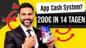 App Cash System Erfahrung: 200€ in 14 Tagen? Mein Test 💰