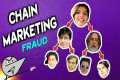 Network Marketing Fraud : Bakchodi |