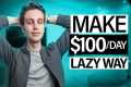 Laziest Way to Make Money Online For