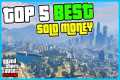 5 BEST WAYS To Make Money SOLO in GTA 