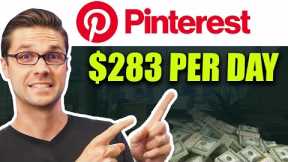 Passive Income: Get Paid $283 Per Day with Pinterest Using AI