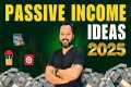 Passive Income Ideas 2025 | I'm