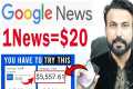 1 GOOGLE NEWS = $20 🤑 MAKE MONEY