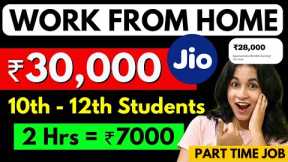 Jio Work from Home Jobs || ₹30k/Month 🔥Online Jobs at Home | Part Time Job | Earn Money Online