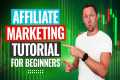 Affiliate Marketing Tutorial - How To 