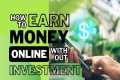 How to Make Money Online Without