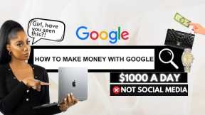 NEW!! $1800 A Day With Google As A WOMAN (Global Opportunity)