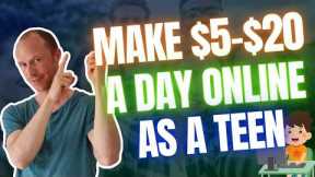 Make $5–$20 a Day Online as a Teen - These 9 Sites & Apps Work! (100% Free)