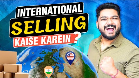 International Selling Kaise kare | International Business Ideas | Social Seller Academy