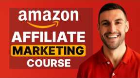 Amazon Affiliate Marketing with ChatGPT in 2025 (FREE Amazon Associates Course)