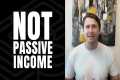 Affiliate Marketing Is NOT Passive