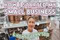 How I Started My Small Business | How 