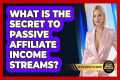 What Is The Secret To Passive