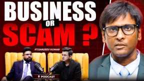 Unplugged ft. Mr. Sanjeev Kumar (President-ADSEI) | Network Marketing Scam or Real |MLM |Ravi Sharma