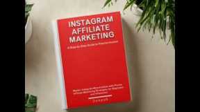 Instagram Affiliate Marketing: A Step-by-Step Guide to Passive Income: Master Instagram