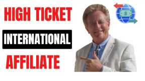 3 High Ticket Affiliate Programs ANYONE Can Join — Even International Affiliates