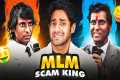 MLM KING EXPOSED ! (100 CRORE SCAM)