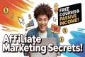 Affiliate Marketing Secrets 2025: