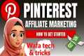 Pinterest Affiliate Marketing for