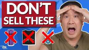 The 7 WORST Products To Sell Online If You Want To Make Money Now